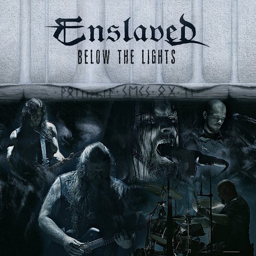 Enslaved below the lights - below,