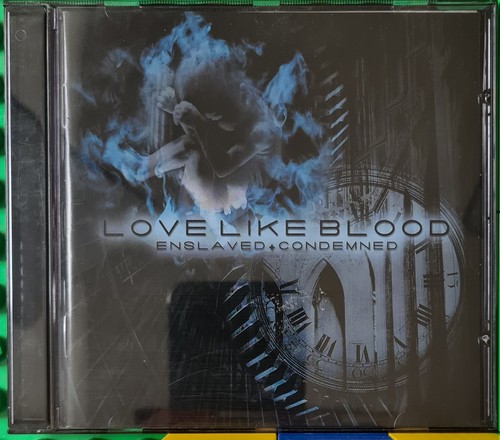 Love like blood - like, enslaved