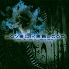 Enslaved condemned von love - von,