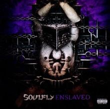 Enslaved von soulfly - soulfly, |